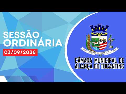 SESSÃO ORDINÁRIA - 03/09/2026