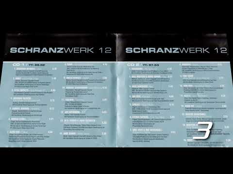 Schranzwerk 12  - CD 2 [2005]