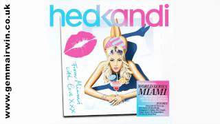 **HEDKANDI World Series MIAMI** Ted Nilsson feat. Gemma Irwin Hypnotized (Steve Haines)