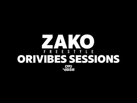 ZAKO - Freestyle Orivibes Session (Clip Officiel)
