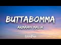 AlaVaikunthapurramuloo ButtaBomma Armaan Malik Lyrical Video By LyricPop