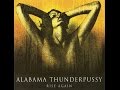 Alabama Thunderpussy: Rise Again (FULL ALBUM ...