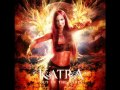Katra - Out Of The Ashes (2010) 