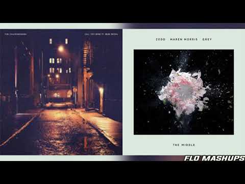 Call You In The Middle - Mashup of ZEDD, Maren Morris, The Chainsmokers & Bebe Rexha!