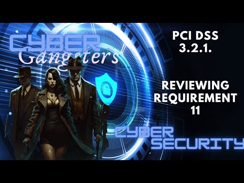 Understanding Requirement 11 PCI DSS