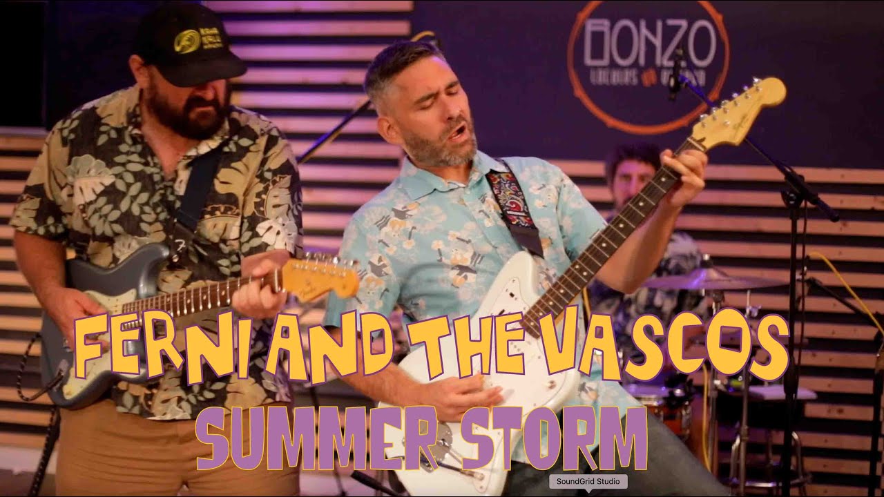 06 Ferni and The Vascos - Summer Storm (Live in Bonzo)