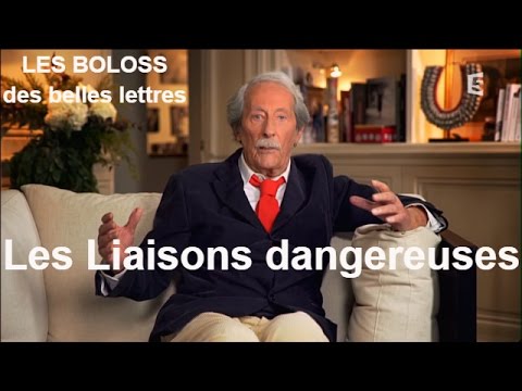 LES BOLOSS des belles lettres : Les Liaisons dangereuses #BDBL