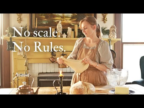 Making Sourdough Bread the Old-Fashioned Way - No Scale, No Measuring Just instinct