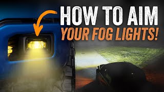 Stop Blinding Drivers!  How to Aim Your Fog Lights the RIGHT Way!