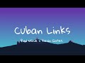 Rod Wave x Kevin Gates - Cuban Links(Lyrics)