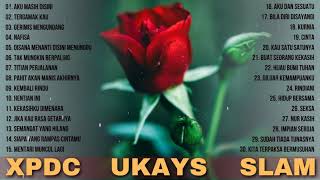 Download lagu XPDC , UKAYS, SLAM [ Band Rock Malaysia ] Lagu Slow Rock Malaysia Terbaik Sepanjang Masa mp3