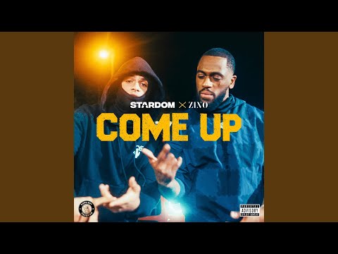 Come Up (feat. Zino)