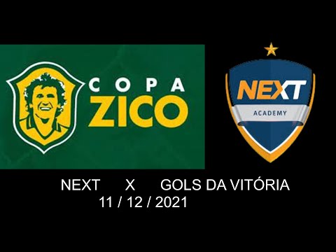 NEXT   X   GOLS DA VITÓRIA    11 12 21 COPA ZICO 2021