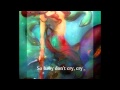 *SPECIAL VIDEO - KARAOKE* Baby Don't Cry ...