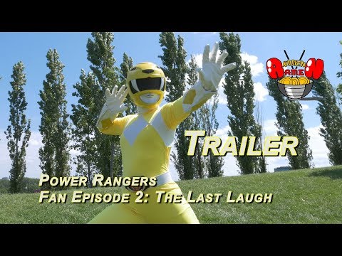 Power Rangers Fan FIlm Episode 2:The Last Laugh Trailer