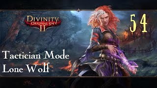 Divinity: Original Sin 2 Lone Wolf Tactician Mode #54 Jonathan And Gwydian