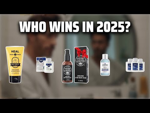 The Top 5 Best Shaving Balm in 2025 - Must Watch Before Buying!