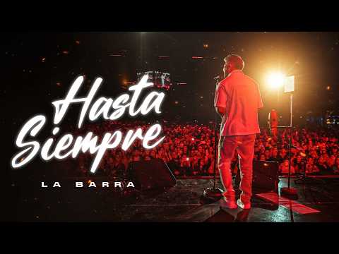 La Barra - Hasta Siempre | Documental + Entrevista
