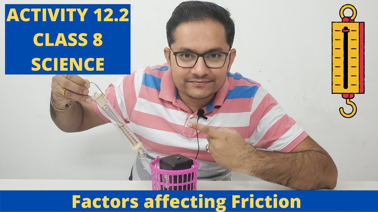 ACTIVITY 12.2 ll CLASS 8 ll SCIENCE ll CHAPTER 12 ll NCERT ll JIGAR SIR