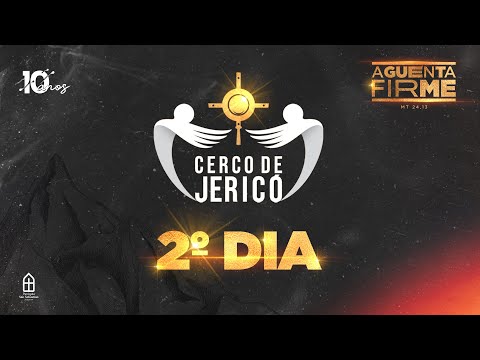 CERCO DE JERICÓ - 2° NOITE - 13/07/21 - 19h30 |  Padre Rodrigo Natal e Canthares