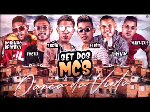 MC TROIA , MC TOCHA , MC ELVIS , LIPINHO DANTAS , MC MATHEUS E ROBINHO DESTAKY - DANÇA DA VIELA