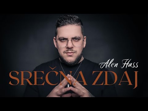 Alen Hass - Srečna zdaj (Official Music Video) 2022