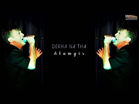 Dekha Na Tha - Alamgir | EMI Pakistan Originals