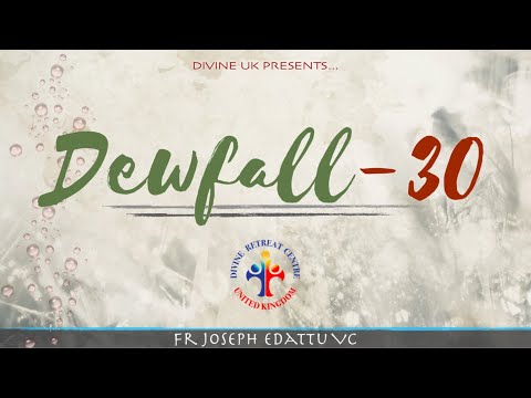 Dewfall 30 - What must I do to be saved?