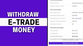 How To Withdraw Your Money From E-Trade (2024 GUIDE)