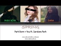 Park Bom + You ft. Sandara Park - SPRING | Color Coded Lyrics | HAN/ROM/ENG