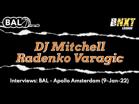Game Interviews BAL - Apollo Amsterdam (BNXT League, 9-Jan-21)