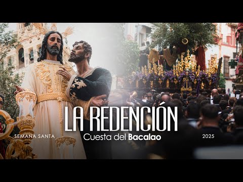 LA REDENCIÓN por la Cuesta del Bacalao 2025
