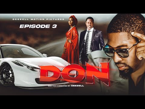 DON   SEASON 1 EPISODE 3