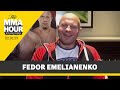 Fedor Emelianenko Doesn’t Regret Not Fighting in UFC | The MMA Hour