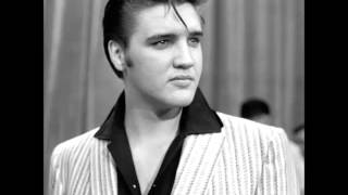 Elvis Presley -- I Feel That I've Known You Forever