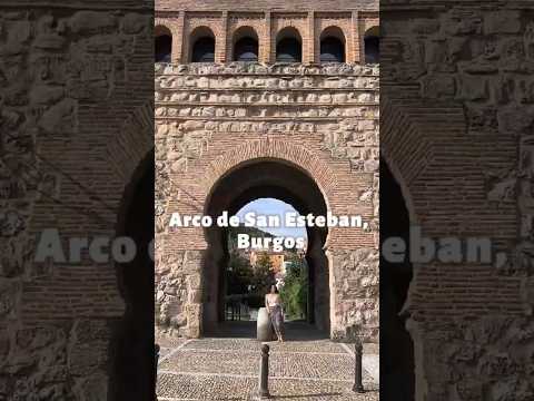 Arco de San Esteban, en Burgos