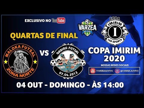 Maloka FS x Gabiru FS - Quartas de Final - Copa Imirim 2020
