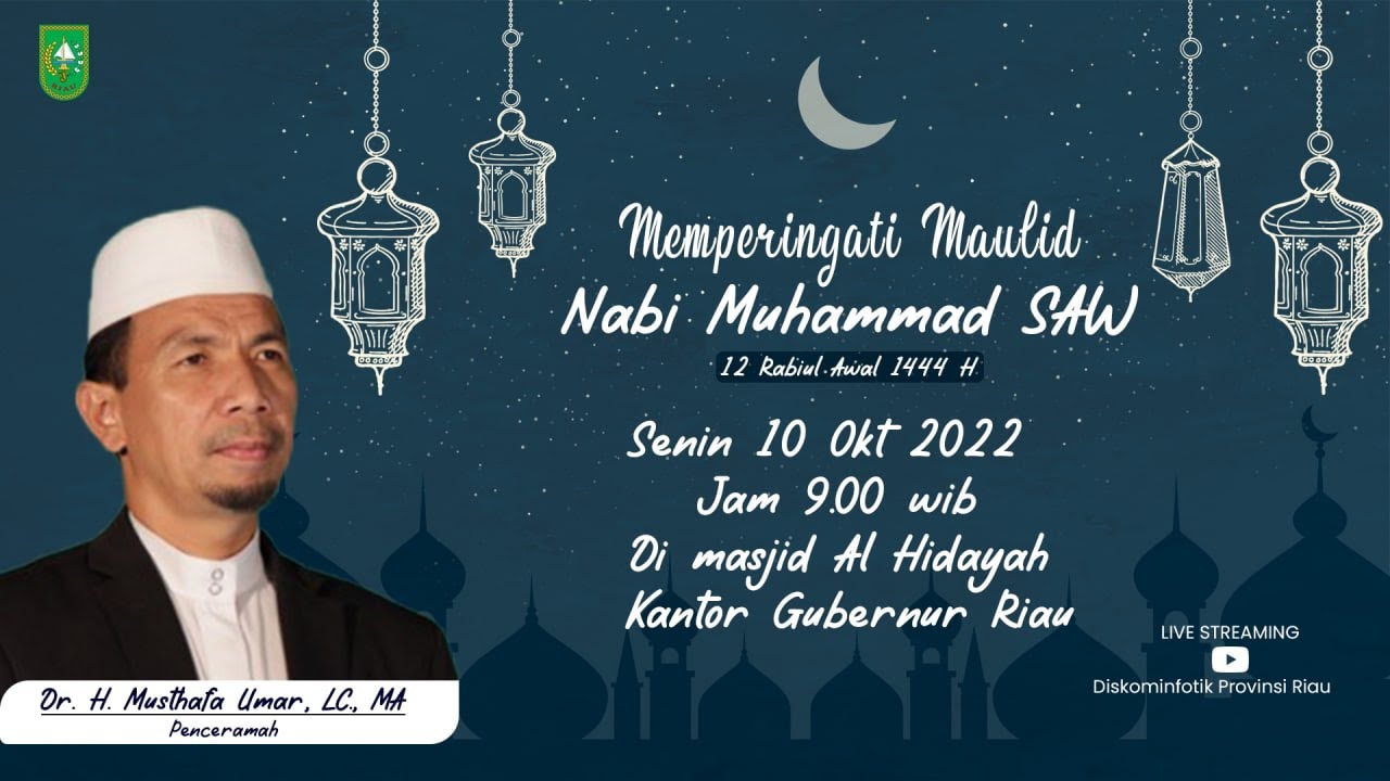 "Memperingati Maulid Nabi Muhammad Shalallahu Alaihi Wassalam 1444 H."