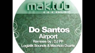 Do Santos - Airport (DJ PP Remix)