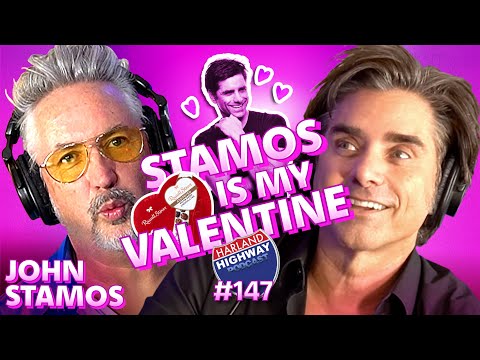 JOHN STAMOS is our Harland Highway VALENTINE. Stories of casting couches and our buddy Bob Saget!