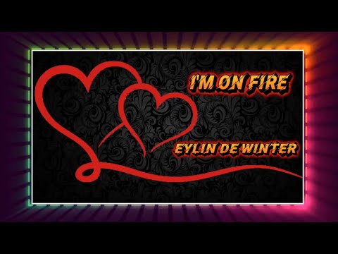 Eylin De Winter- I'm On Fire (1996)