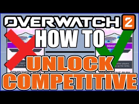 This Is How To Unlock Competitive In Overwatch 2 - New Players
