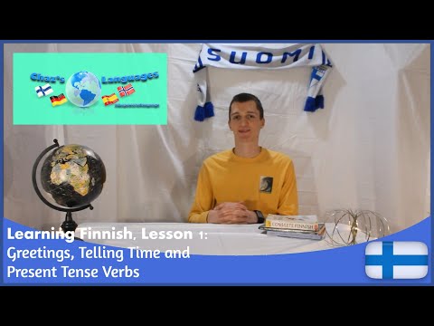 Learning Finnish, Lesson 1: Greetings, Telling Time and Present Tense of Verbs