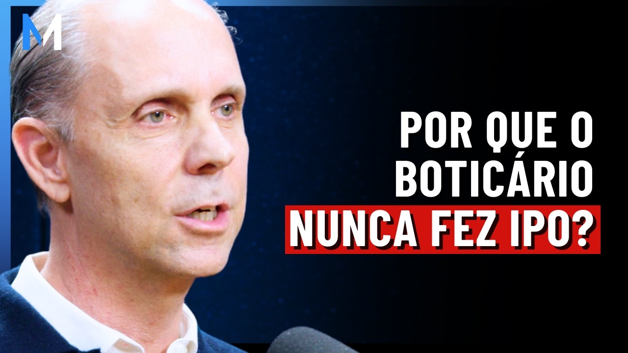 POR QUE O BOTICÁRIO (AINDA) NÃO ENTROU NA BOLSA DE VALORES?