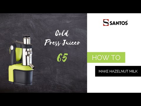 SANTOS Cold Press Juicer 65 - How to make hazelnut milk?