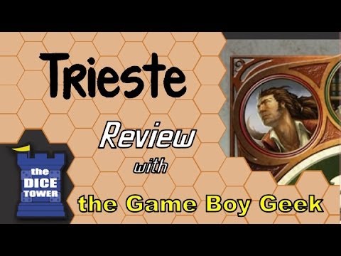 The Game Boy Geek (Dice Tower) Reviews Trieste