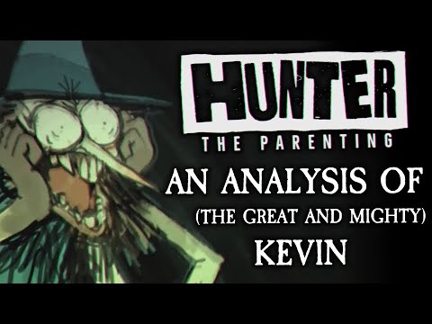 An Analysis of Kevin | Hunter: The Parenting