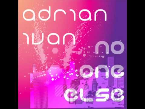 Adrian Ivan - No One Else (Carlo Calabro Remix)