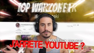 J'ARRÊTE YOUTUBE ▶️ ? NOUVEAUX PROJETS 📈