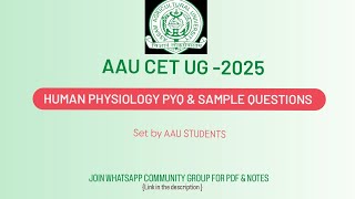 AAU CET -UG PYQ.HUMAN PHYSIOLOGY.SSUHS BSC NURSING|CEE-2025.